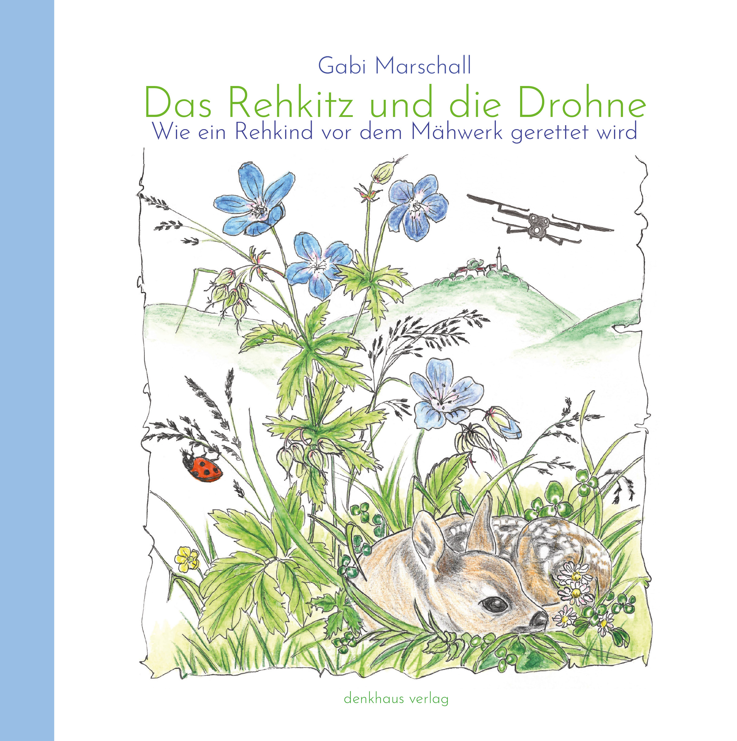 Das Rehkitz und die Drohne